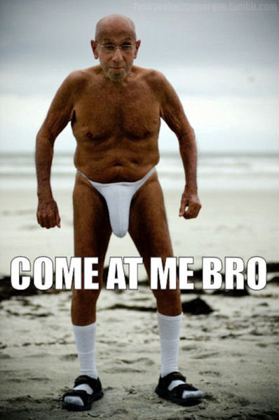 Come+at+me+bro+just+a+big+dick_b7dd6e_3472039.jpg