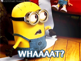 minion-what.gif