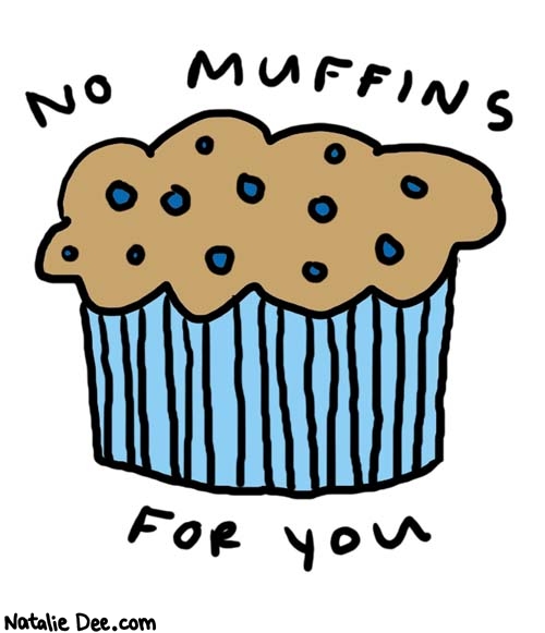 no-muffins.jpg