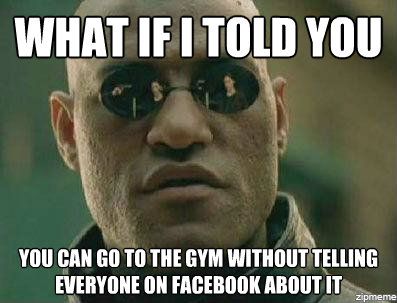 what-if-i-told-you-gym.jpeg