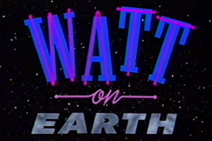 watt_on_earth_title.jpg